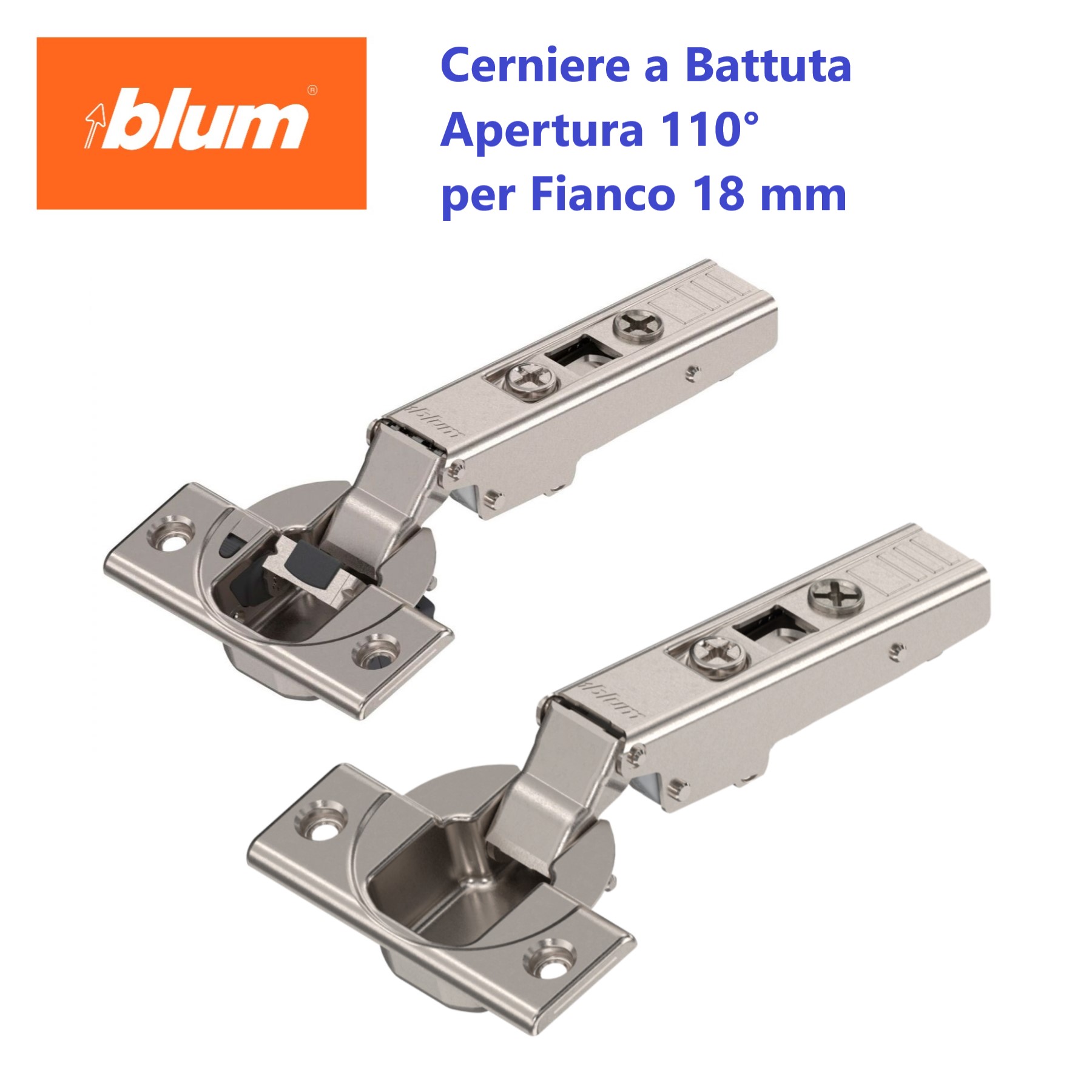 Cerniera Blumotion Clip Top con Apertura 110°, a Battuta, per Fianco 18 mm.